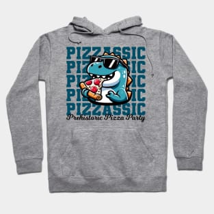 Pizzassic Prehistoric Pizza Party - Funny Dinosaur Hoodie